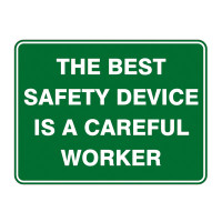 The Best Safety Device